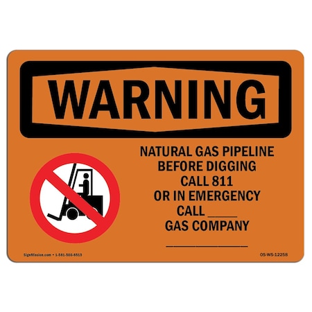 OSHA WARNING Sign, Natural Gas Pipeline Before W/ Symbol, 5in X 3.5in Decal, 10PK